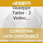 Giuseppe Tartini - 3 Violino Concertos (Sacd) cd