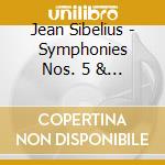 Jean Sibelius - Symphonies Nos. 5 & 7, En Saga (Sacd) cd musicale di Sibelius