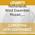 Netherlands Wind Ensemble: Mozart, Rossini - Arrangements For Wind Instruments (Sacd) cd