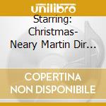 Starring: Christmas- Neary Martin Dir / winchester Cathedral Choir (Sacd) cd musicale di Starring: Christmas