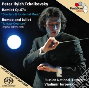 Pyotr Ilyich Tchaikovsky - Hamlet, Romeo And Juliet (Sacd) cd musicale di Ciaikovski