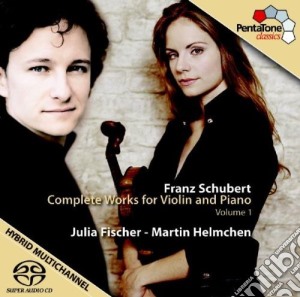 Franz Schubert - Complete Works For Violin & Piano (Sacd) cd musicale di Schubert / Fischer / Helmchen