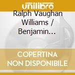 Ralph Vaughan Williams / Benjamin Britten - This England - Symphony No.5 In Re Maggiore - Kalmar Carlos (Sacd) cd musicale di Vaughan / Britten