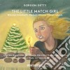 Gordon Getty - The Little Match Girl cd