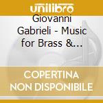 Giovanni Gabrieli - Music for Brass & Organ cd