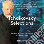 Pyotr Ilyich Tchaikovsky - Selections cd