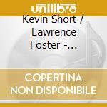 Kevin Short / Lawrence Foster - Mephistopheles & Other Bad Guys cd