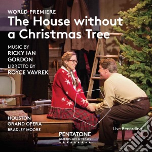 Ricky Ian Gordon - The House Without A Christmas Tree cd musicale di Gordon