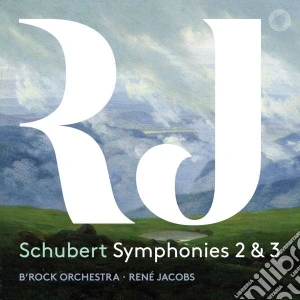 Franz Schubert - Symphonies 2 & 3 cd musicale