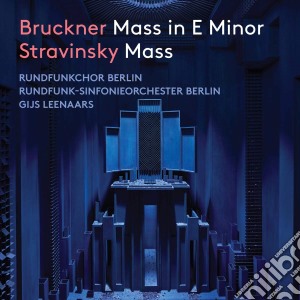 Anton Bruckner / Igor Stravinsky - Mass In E Minor / Mass cd musicale