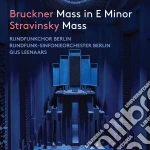 Anton Bruckner / Igor Stravinsky - Mass In E Minor / Mass cd