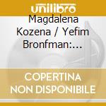 Magdalena Kozena / Yefim Bronfman: Nostalgia: Brahms, Mussorgsky, Bartok cd