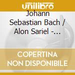 Johann Sebastian Bach / Alon Sariel - Plucked Bach (Cello Suites) cd
