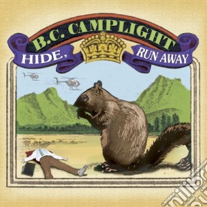 B.C. Camplight - Hide Run Away cd musicale di Bc Camplight
