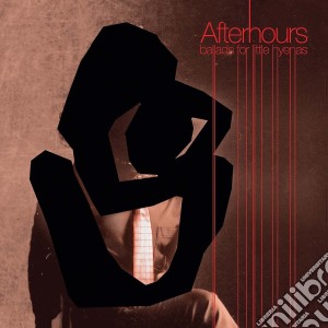 Afterhours - Ballads Of Little Hyenas cd musicale di Afterhours