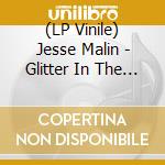 (LP Vinile) Jesse Malin - Glitter In The Gutter lp vinile di Jesse Malin