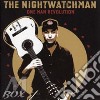 Nightwatchman - One Man Revolution cd