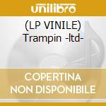 (LP VINILE) Trampin -ltd- cd