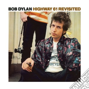 Bob Dylan - Highway 61 Revisited cd musicale di Bob Dylan