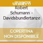Robert Schumann - Davidsbundlertanze cd musicale di Perahia Murray