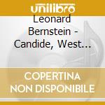 Leonard Bernstein - Candide, West Side Story cd