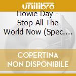Howie Day - Stop All The World Now (Spec. Ed.) cd