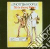 Mott The Hoople - All The Young Dudes cd musicale di MOTT THE HOOPLE