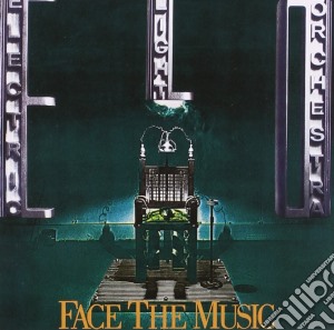 Electric Light Orchestra - Face The Music cd musicale di E.L.O.