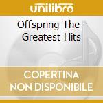 Offspring The - Greatest Hits cd