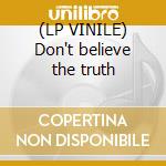 (LP VINILE) Don't believe the truth lp vinile di Oasis
