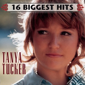 Tanya Tucker - 16 Biggest Hits cd musicale di Tanya Tucker