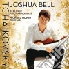 Joshua Bell: Plays Tchaikovsky cd