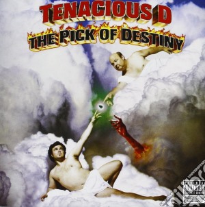 Tenacious D - The Pick Of Destiny cd musicale di TENACIOUS D