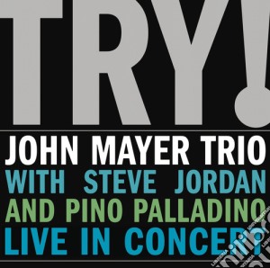 (LP Vinile) John Mayer Trio - Try!live In Concert (2 Lp) lp vinile di John trio Mayer