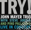(LP Vinile) John Mayer Trio - Try!live In Concert (2 Lp) cd
