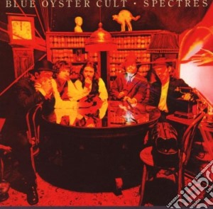 Blue Oyster Cult - Spectres cd musicale di Blue oyster cult