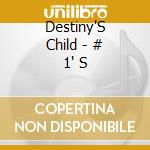 Destiny'S Child - # 1' S cd