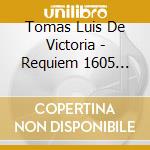 Tomas Luis De Victoria - Requiem 1605 (Sacd)