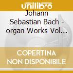 Johann Sebastian Bach - organ Works Vol 3 - Robert Quinney cd