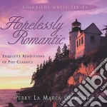 Perry La Marca - Hopelessly Romantic cd