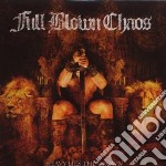 Full Blown Chaos - Heavy Lies The Crown