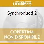 Synchronised 2 cd