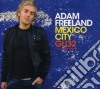 Adam Freeland - Mexico City (2 Cd) cd