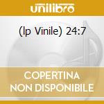 (lp Vinile) 24:7 cd