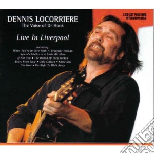 Dennis Locorriere - Live In Liverpool (2 Cd) cd musicale di Dennis Locorriere