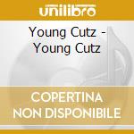 Young Cutz - Young Cutz cd