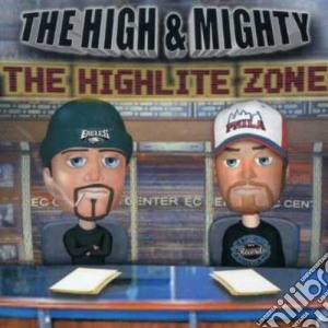 High & Mighty - Highlite Zone cd musicale di HIGH & MIGHTY