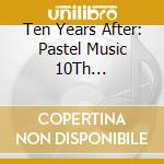 Ten Years After: Pastel Music 10Th Anniversary (10 Cd) cd