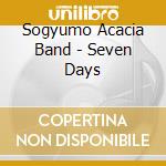 Sogyumo Acacia Band - Seven Days cd