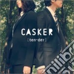 Casker - Tender